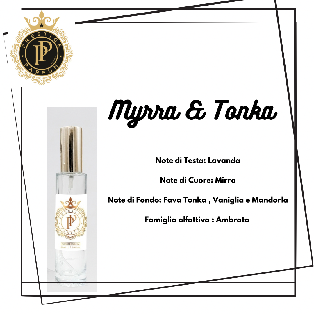 156 ispirato Myrra e Tonka di
